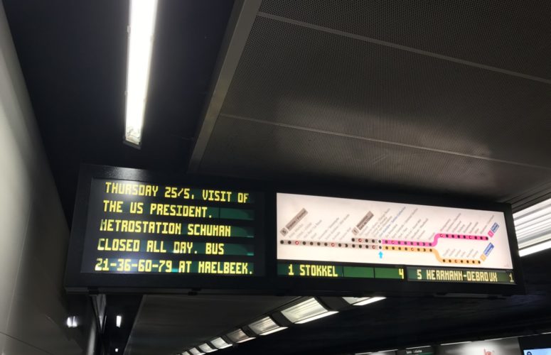 Sign in a train station saying the US President will be visiting