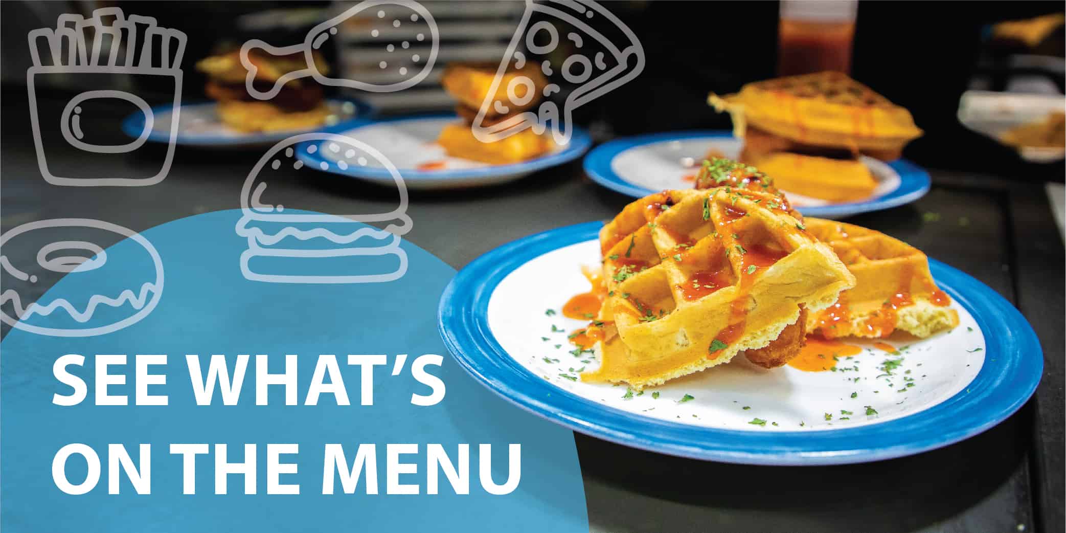 Dining Services Menu Photo Plates of waffles with the text, "See what's on the menu."