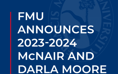 FMU announces McNair and Darla Moore Scholars for the 2023-2024 school year