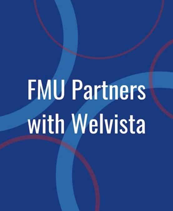 FMU Partners with Welvista