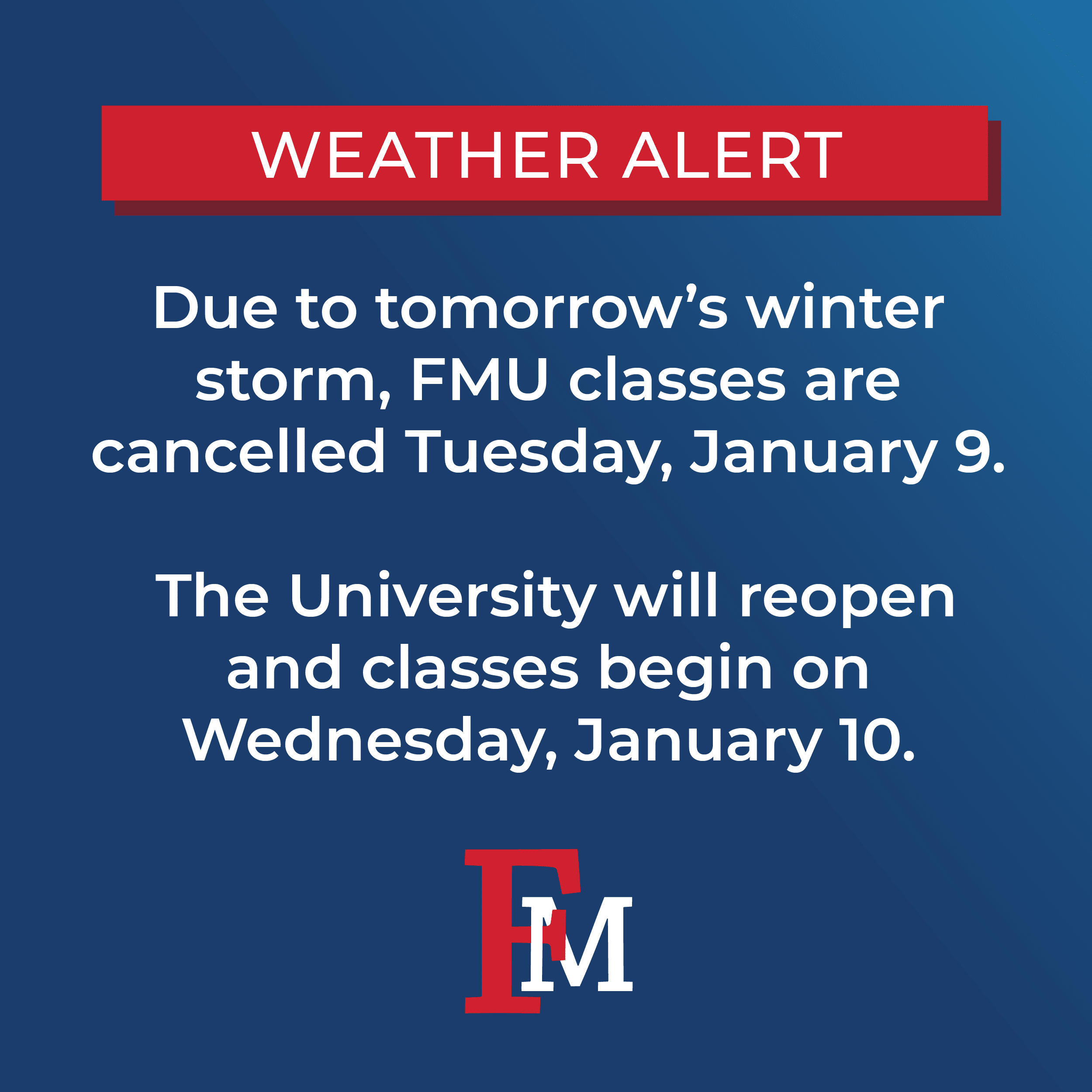 FMU Classes Cancelled Tomorrow