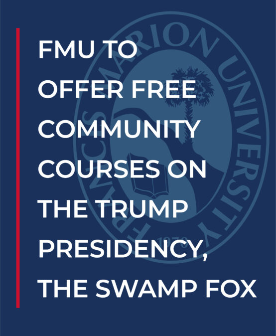 FMU to offer free community courses on the Trump Presidency, the Swamp Fox