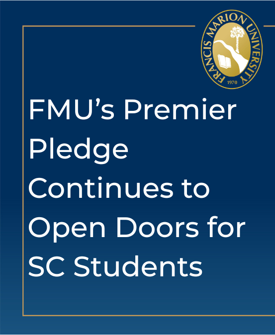 FMU’s Premier Pledge Continues to Open Doors for South Carolina Students